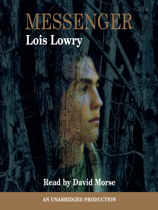 Title details for Messenger by Lois Lowry - Available